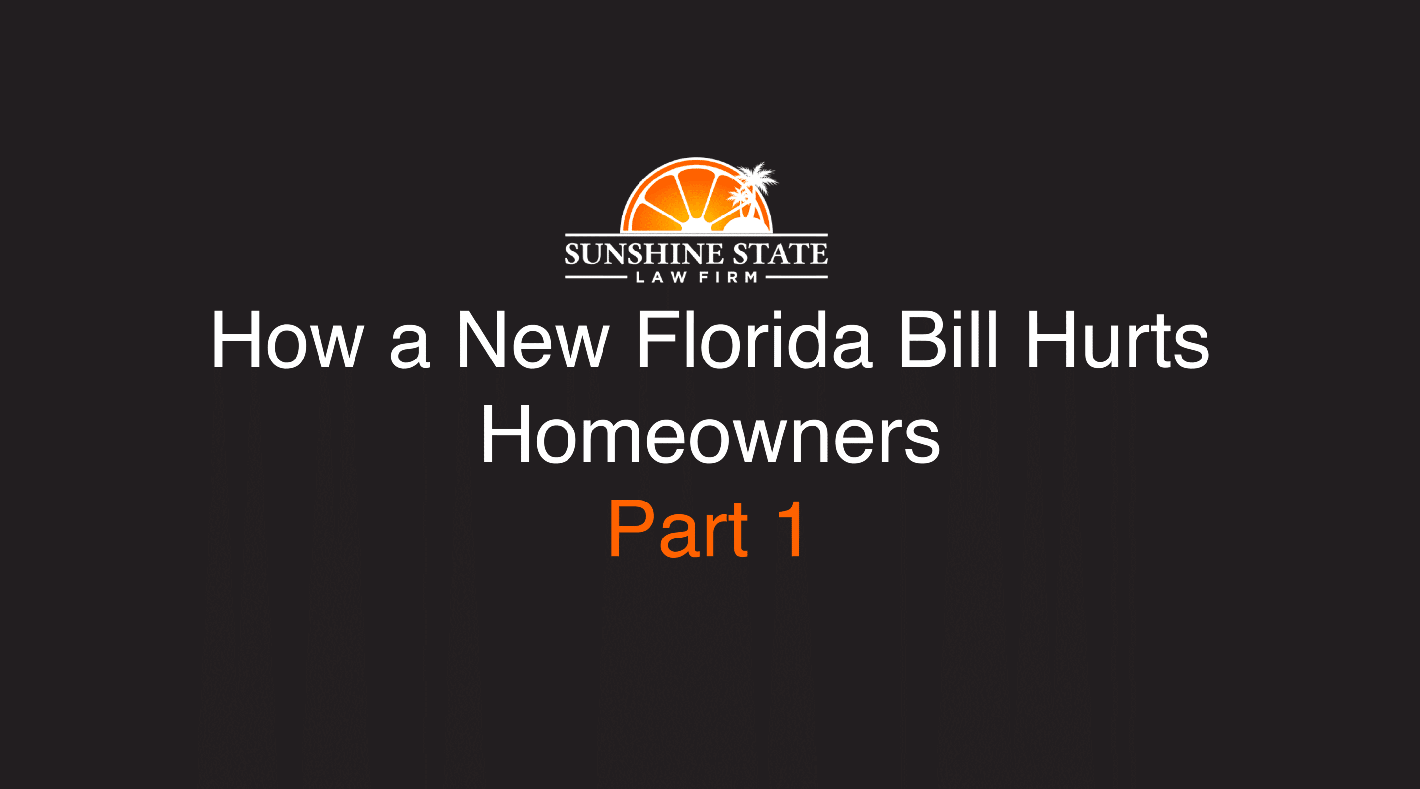 NEW FLORIDA BILL HURTS HOMEOWNERS - PART 1 How Senate Bill 76 ...